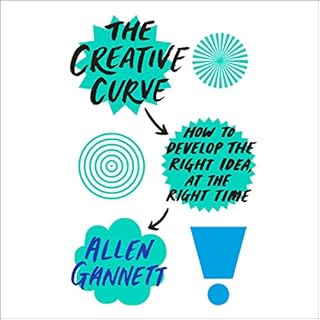 The Creative Curve Audiolibro Por Allen Gannett arte de portada