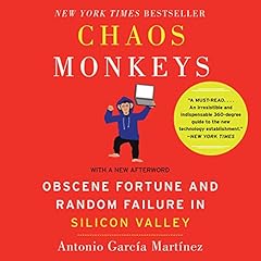 Chaos Monkeys - Revised Edition Audiolibro Por Antonio Garcia Martinez arte de portada