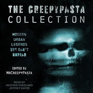 The Creepypasta Collection Audiolibro Por MrCreepyPasta - editor arte de portada