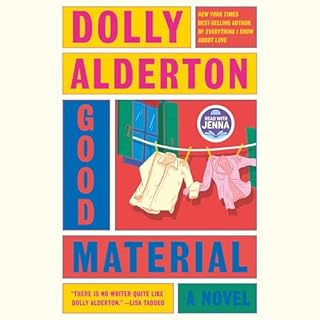 Good Material Audiobook By Dolly Alderton cover art