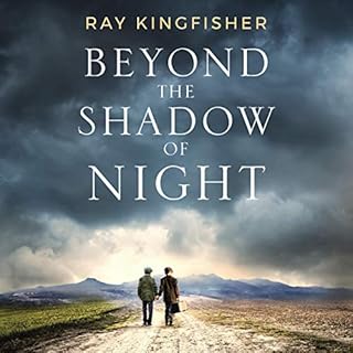 Beyond the Shadow of Night Audiolibro Por Ray Kingfisher arte de portada