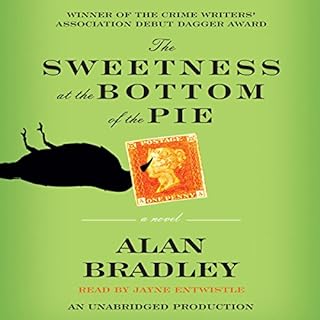 The Sweetness at the Bottom of the Pie Audiolibro Por Alan Bradley arte de portada