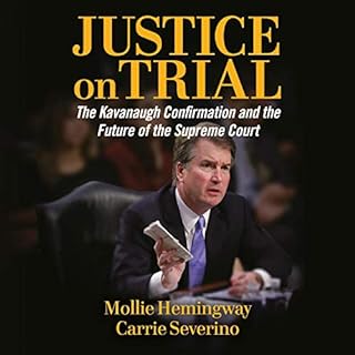Justice on Trial Audiolibro Por Mollie Hemingway, Carrie Severino arte de portada