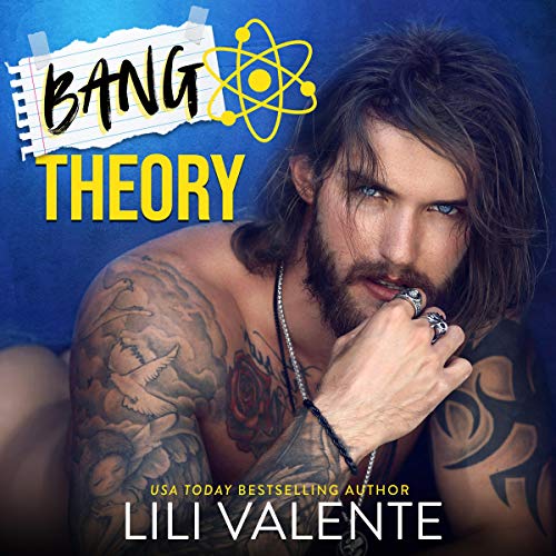 Bang Theory Audiobook By Lili Valente cover art