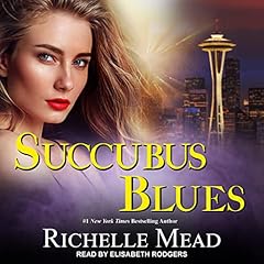 Succubus Blues Audiolibro Por Richelle Mead arte de portada