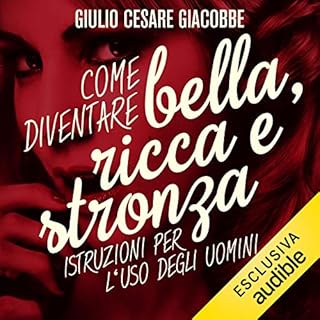 Come diventare bella, ricca e stronza copertina