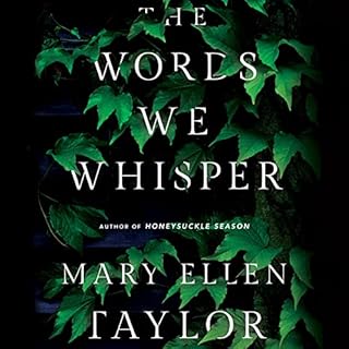 The Words We Whisper Audiolibro Por Mary Ellen Taylor arte de portada