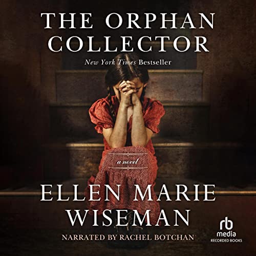 The Orphan Collector Audiolibro Por Ellen Marie Wiseman arte de portada