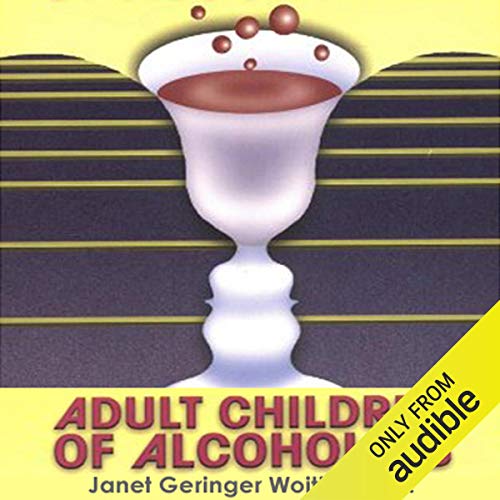 Adult Children of Alcoholics Audiolibro Por Janet Geringer Woititz arte de portada
