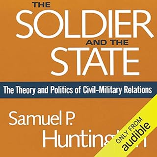 The Soldier and the State Audiolibro Por Samuel P. Huntington arte de portada