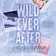 Wild Ever After Audiolibro Por Rebecca Jenshak arte de portada