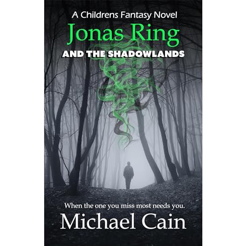 Jonas Ring and the Shadowlands Audiolibro Por Michael Cain arte de portada