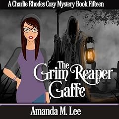 The Grim Reaper Gaffe Audiolibro Por Amanda M. Lee arte de portada