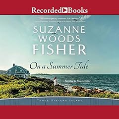 On a Summer Tide Audiolibro Por Suzanne Woods Fisher arte de portada