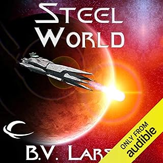 Steel World Audiolibro Por B. V. Larson arte de portada