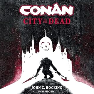 Conan: City of the Dead Audiolibro Por John C. Hocking arte de portada