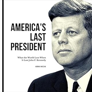 America's Last President Audiolibro Por Monika Wiesak arte de portada