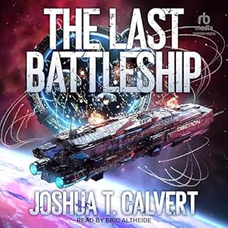 The Last Battleship Audiolibro Por Joshua T. Calvert arte de portada