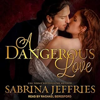 A Dangerous Love Audiolibro Por Sabrina Jeffries arte de portada