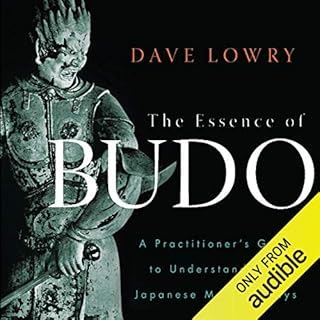 The Essence of Budo Audiolibro Por Dave Lowry arte de portada