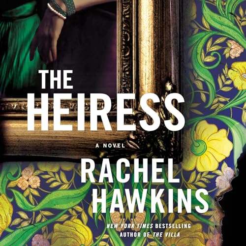 The Heiress Audiolibro Por Rachel Hawkins arte de portada