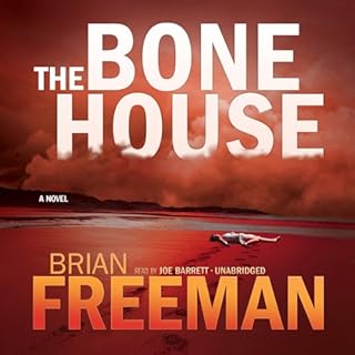 The Bone House Audiobook By Brian Freeman cover art