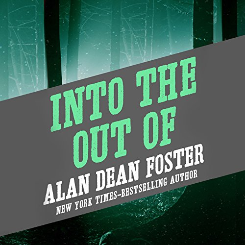 Into the Out Of Audiolibro Por Alan Dean Foster arte de portada