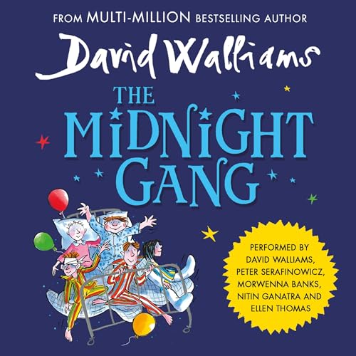 The Midnight Gang Audiobook By David Walliams, Ellen Thomas cover art