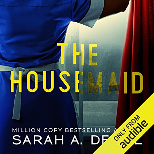 The Housemaid Audiobook By Sarah A. Denzil cover art