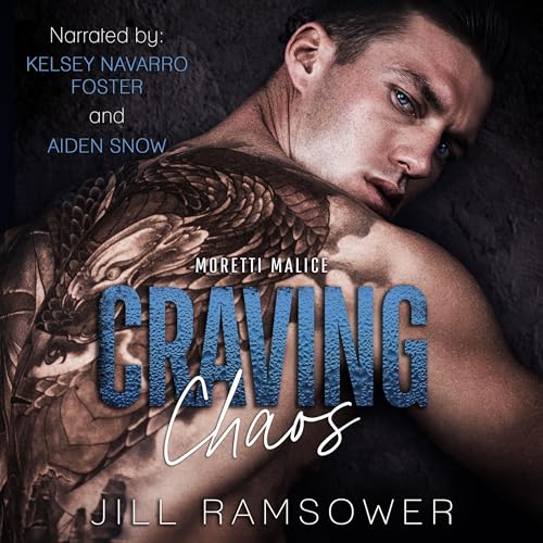 Craving Chaos Audiobook By Jill Ramsower cover art