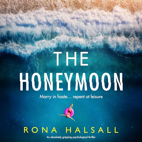 The Honeymoon Audiolibro Por Rona Halsall arte de portada