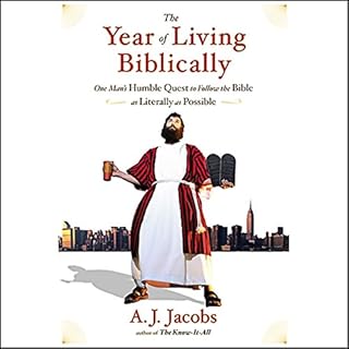 The Year of Living Biblically Audiolibro Por A. J. Jacobs arte de portada