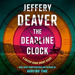 The Deadline Clock Audiolibro Por Jeffery Deaver arte de portada