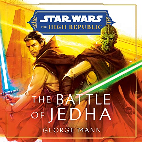 Star Wars: The Battle of Jedha (The High Republic) Audiobook By George Mann cover art