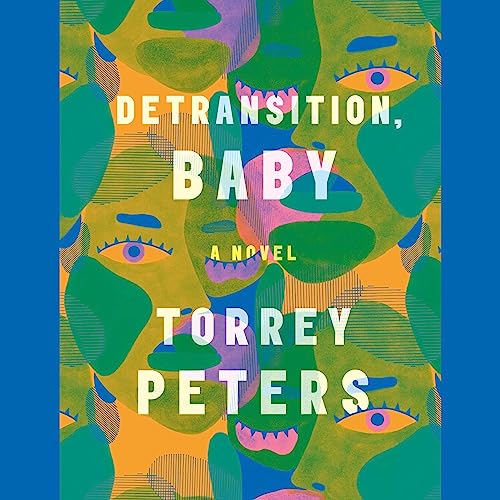 Detransition, Baby Audiolibro Por Torrey Peters arte de portada