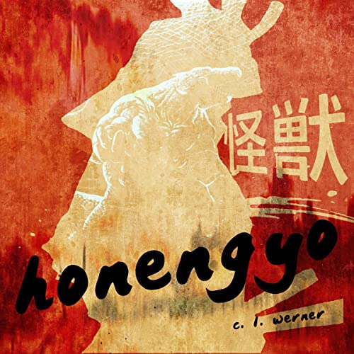 Honengyo Audiobook By C.L. Werner cover art