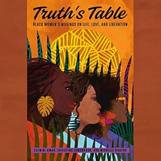 Truth's Table Audiolibro Por Ekemini Uwan, Christina Edmondson arte de portada