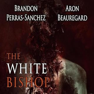 The White Bishop Audiolibro Por Brandon Perras-Sanchez, Aron Beauregard arte de portada