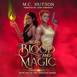 Born of Blood and Magic Audiolibro Por M.C. Hutson arte de portada