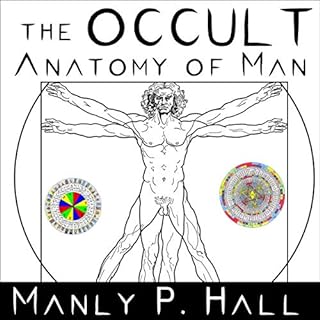 The Occult Anatomy of Man Audiolibro Por Manly P. Hall arte de portada