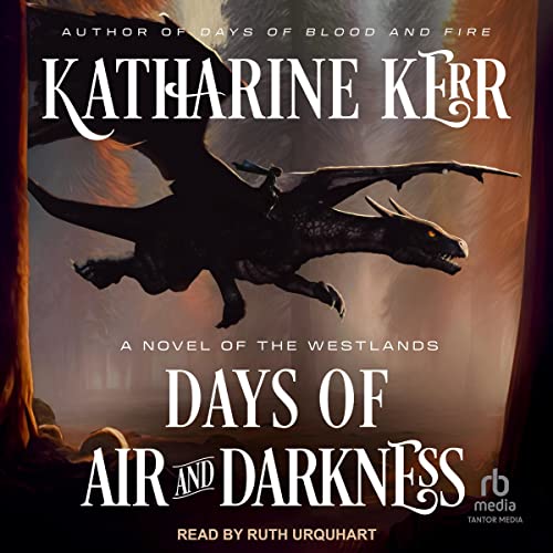 Days of Air and Darkness Audiolibro Por Katharine Kerr arte de portada