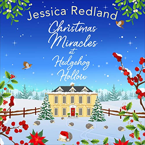 Christmas Miracles at Hedgehog Hollow Audiobook By Jessica Redland cover art