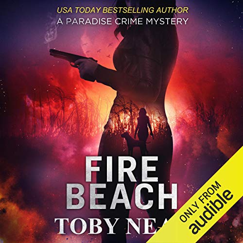 Fire Beach Audiolibro Por Toby Neal arte de portada