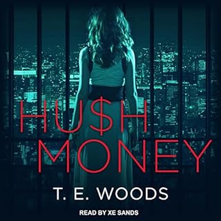 Hush Money Audiolibro Por T. E. Woods arte de portada