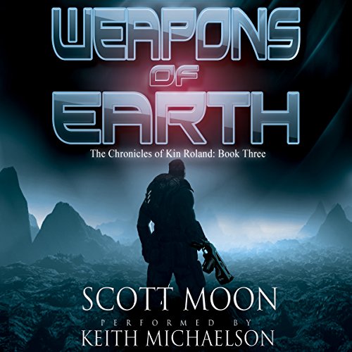 Weapons of Earth Audiolibro Por Scott Moon arte de portada