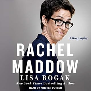 Rachel Maddow Audiolibro Por Lisa Rogak arte de portada