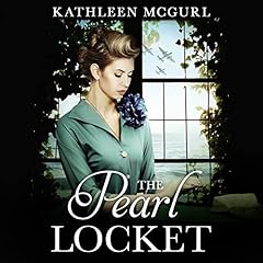 The Pearl Locket Audiolibro Por Kathleen McGurl arte de portada