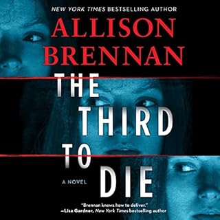 The Third to Die Audiolibro Por Allison Brennan arte de portada