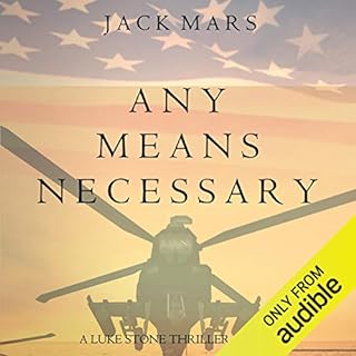 Any Means Necessary Audiobook By Jack Mars cover art