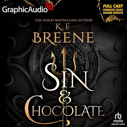 Sin & Chocolate (Dramatized Adaptation) Audiobook By K.F. Breene cover art